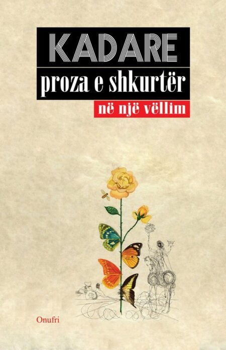 Proza e shkurtër e Kadaresë