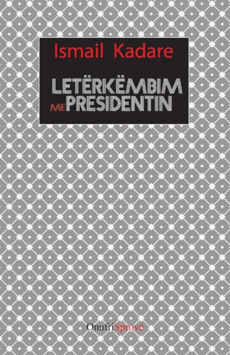 Letërkëmbim me presidentin