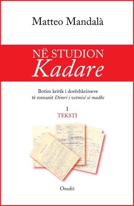Në studion Kadare