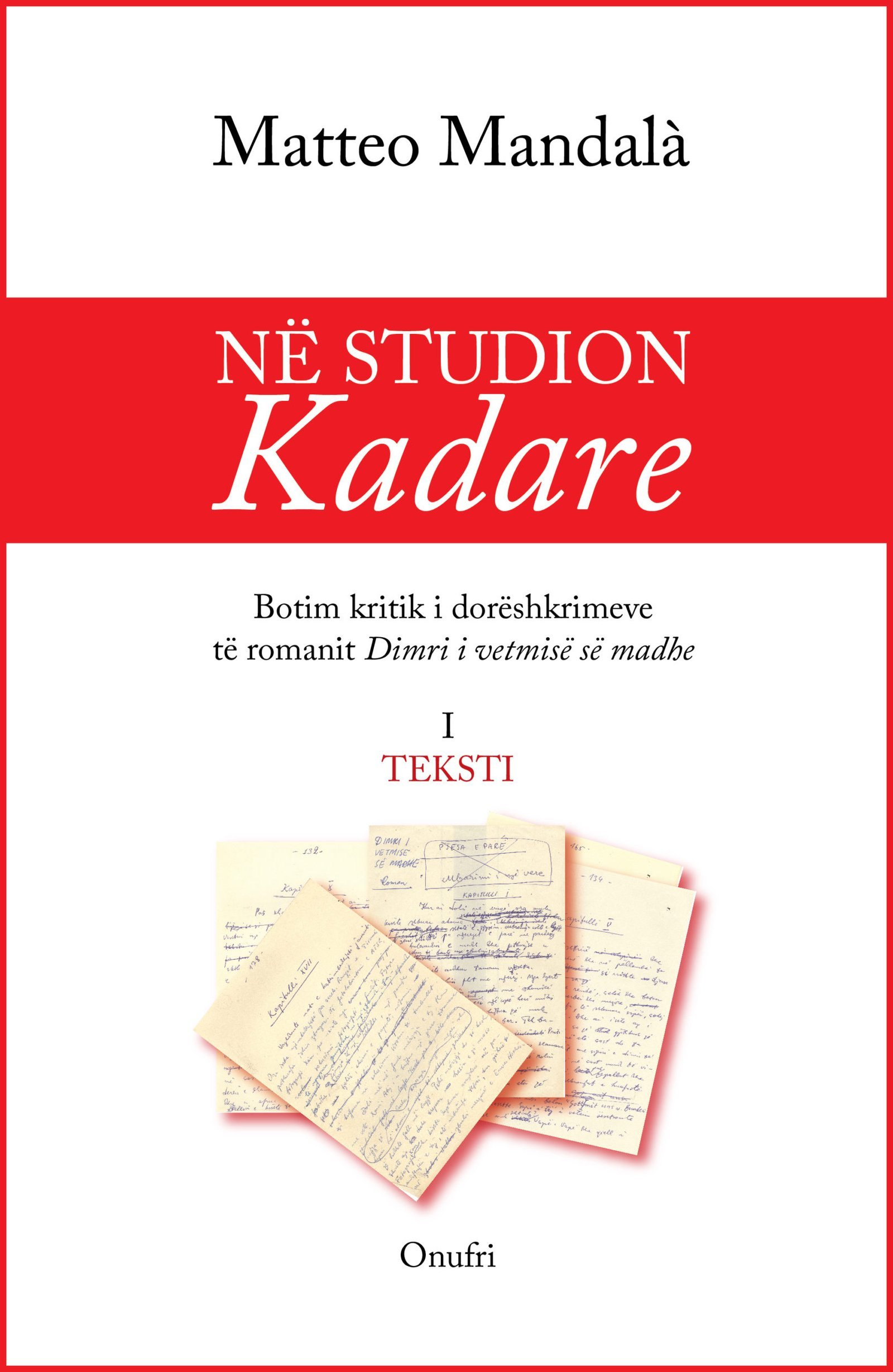 Në studion Kadare