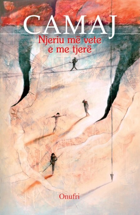 Njeriu më vete e me të tjerë