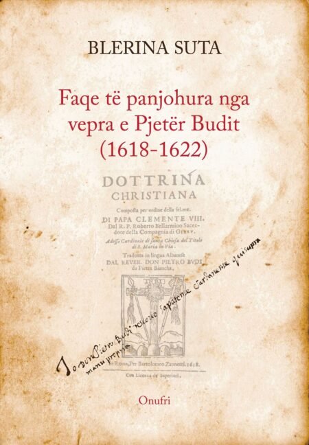 Faqe të panjohura nga vepra e Pjetër Budit (1618-1622)