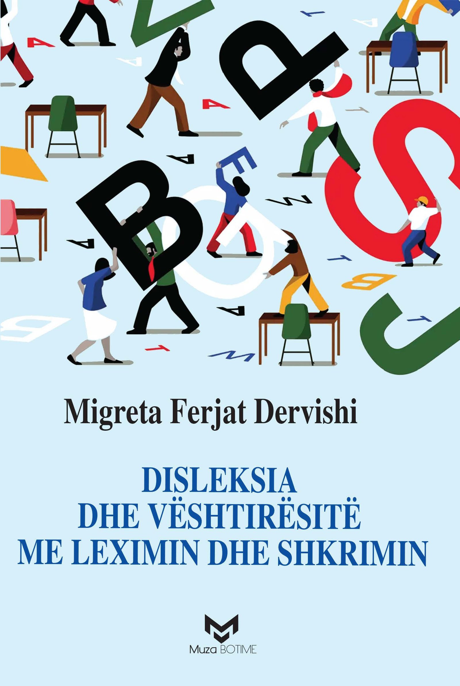 Disleksia  Dhe Veshtiresite Me Leximin Dhe Shkrimin