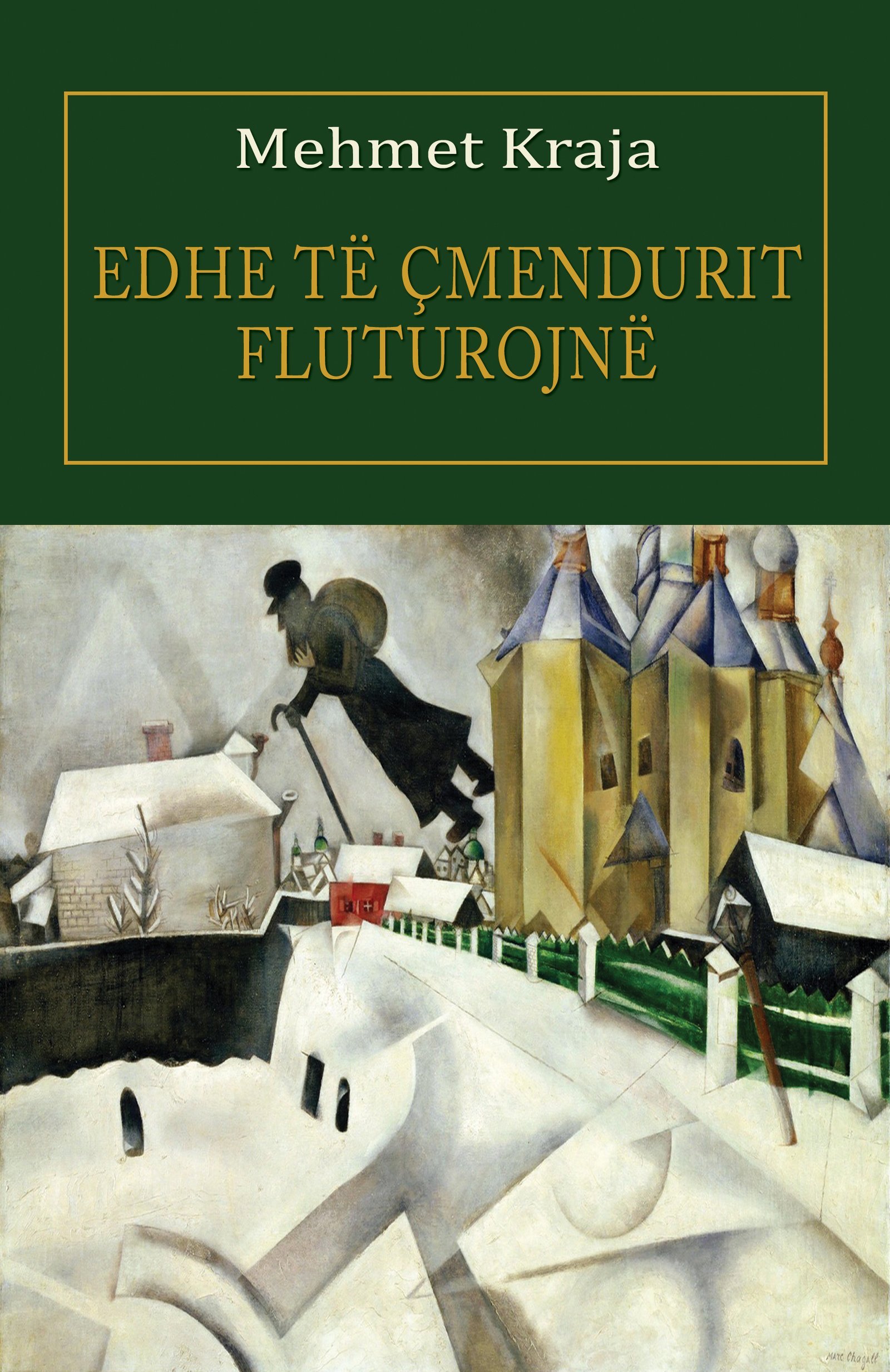 Edhe të çmendurit fluturojnë