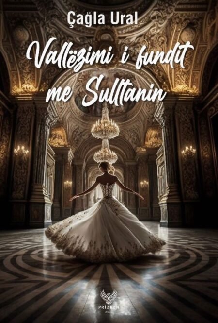 Vallëzimi i Fundit Me Sulltanin