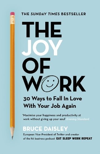 The Joy Of Work