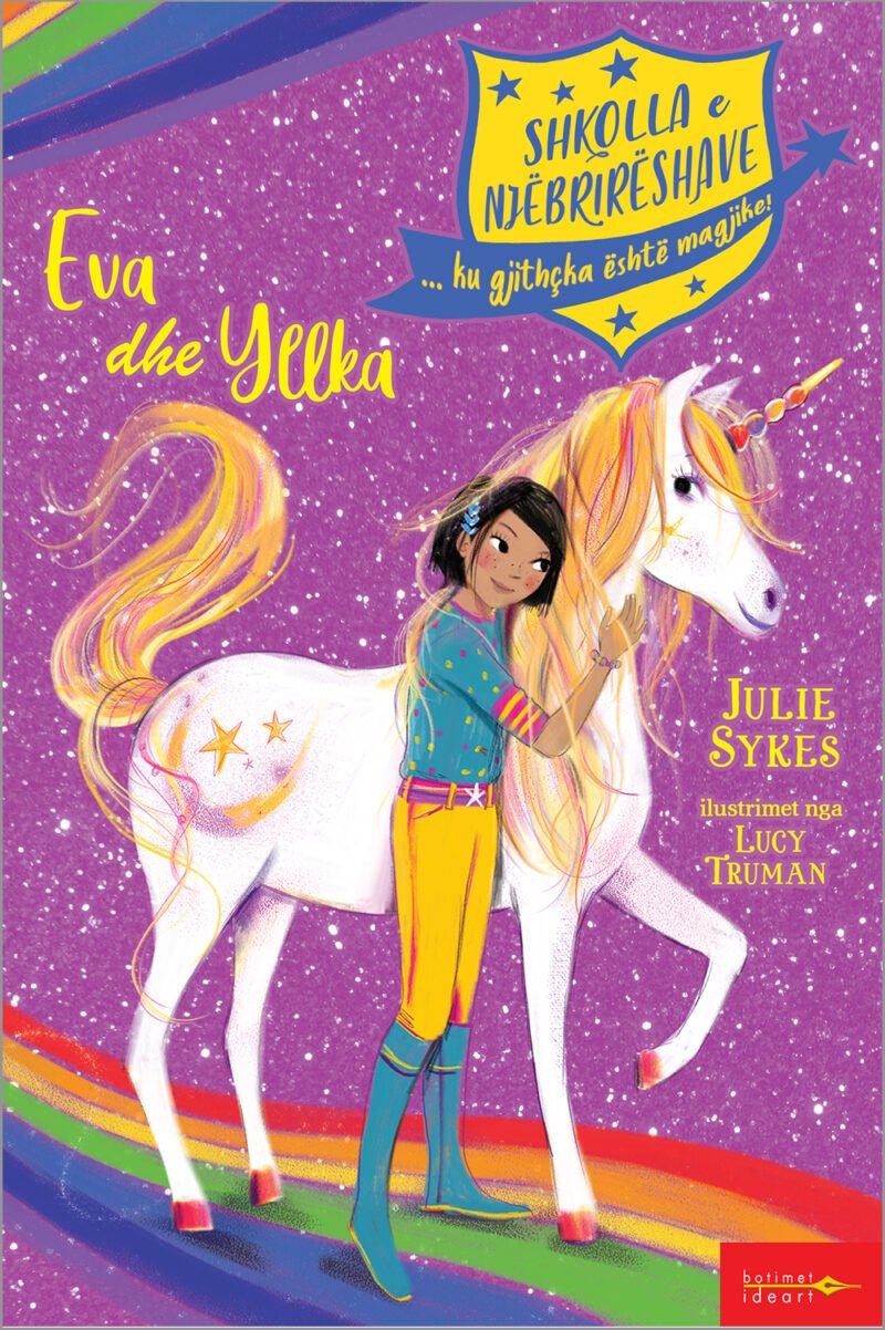 Shkolla e Njëbrirëshave – Eva dhe Yllka
