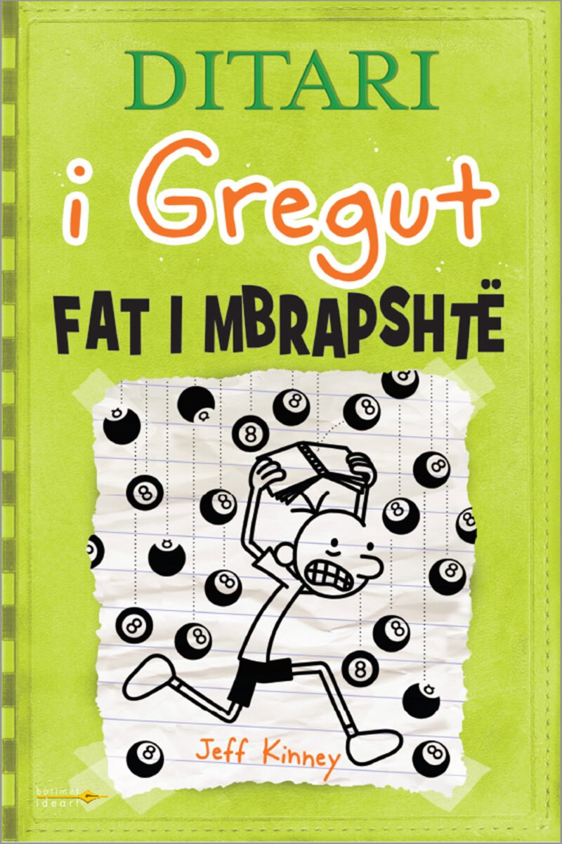 Ditari i Gregut 8 – Fat i mbrapshtë