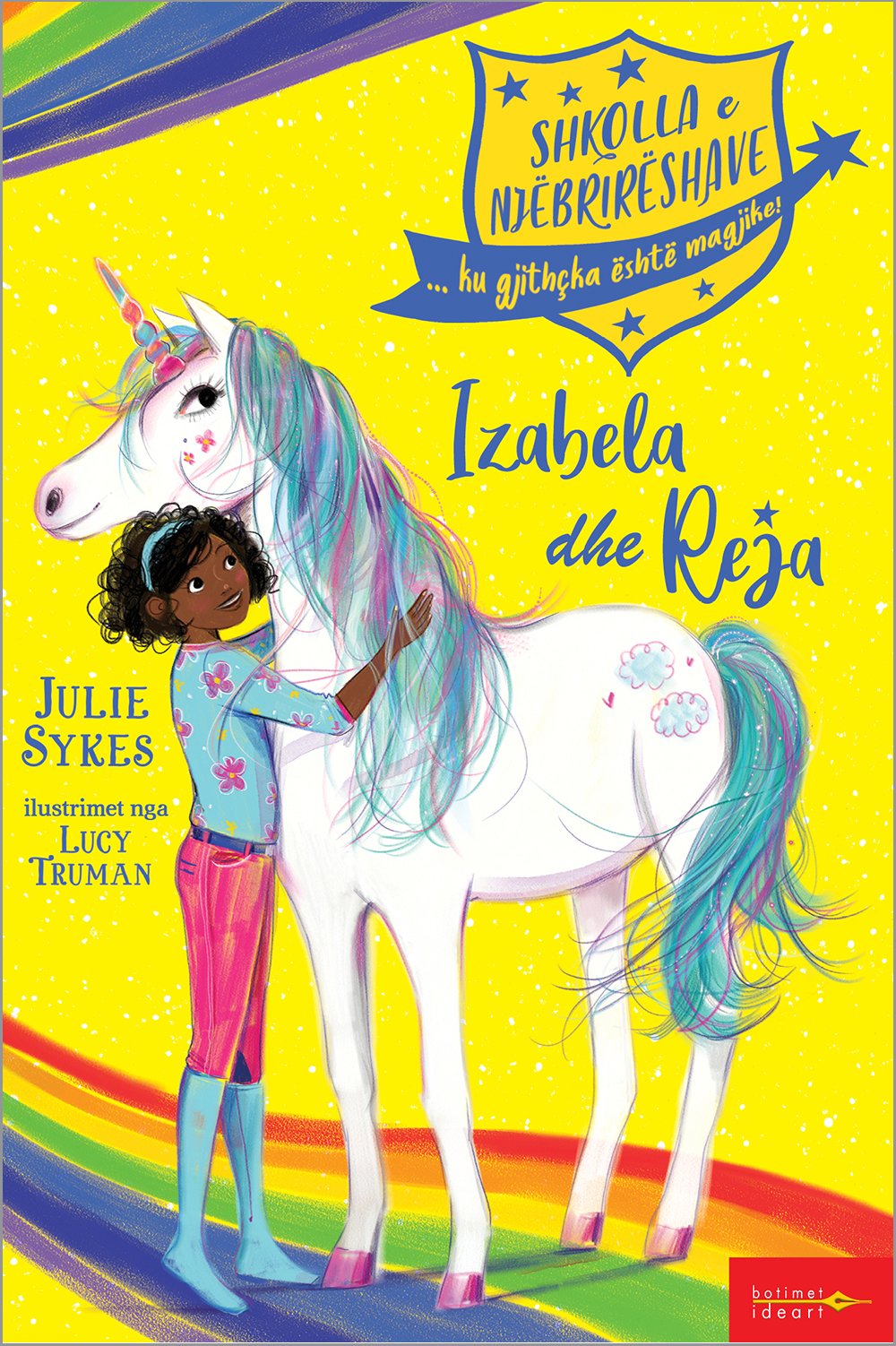 Shkolla e Njëbrirëshave – Izabela dhe Reja