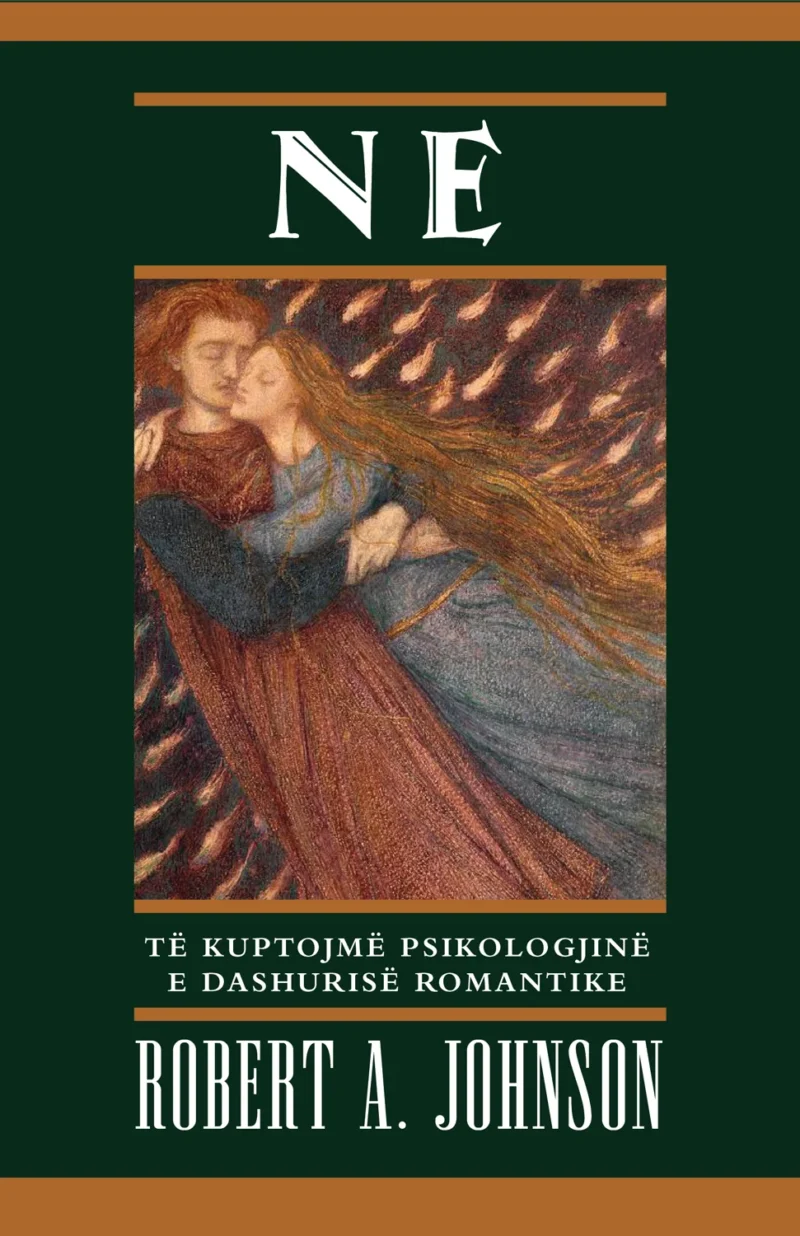 Ne: Të kuptojmë psikologjinë e dashurisë romantike
