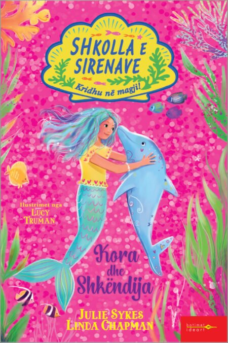 Shkolla e Sirenave – Kora dhe Shkëndija