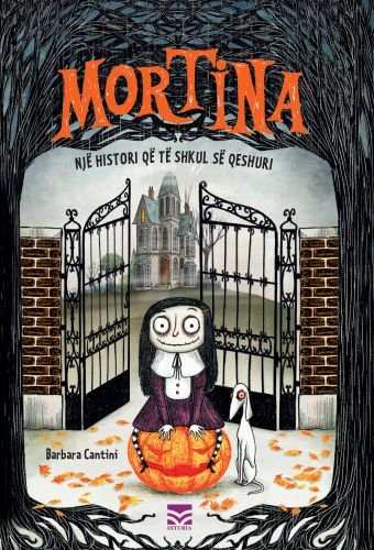 Mortina:Një Histori Që Të Shkul Së Qeshuri