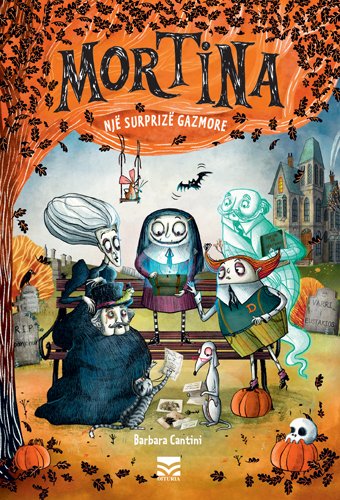 Mortina:Një Surprizë Gazmore