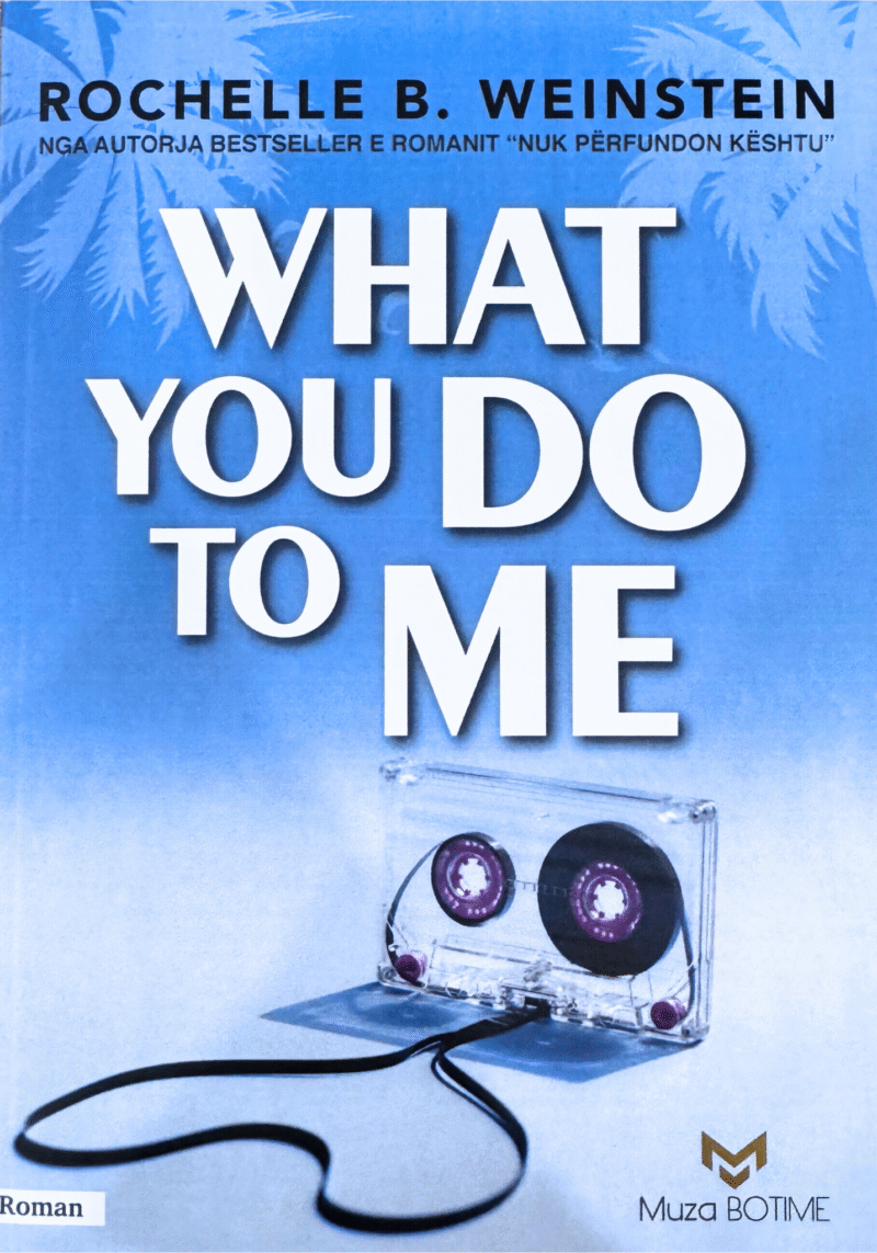 What You Do to Me