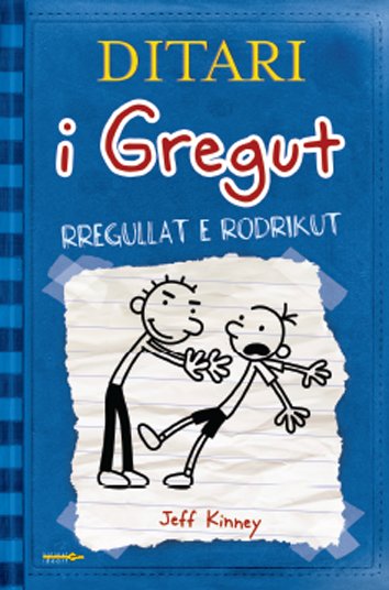 Ditari i Gregut 2 – Rregullat e Rodrikut