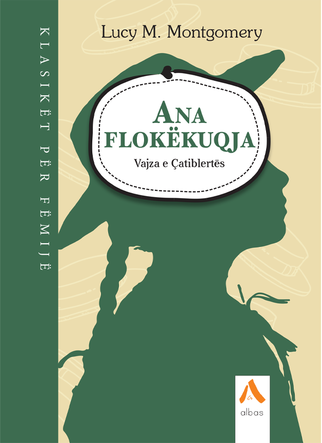Ana flokëkuqja. Vajza e Çatiblertës