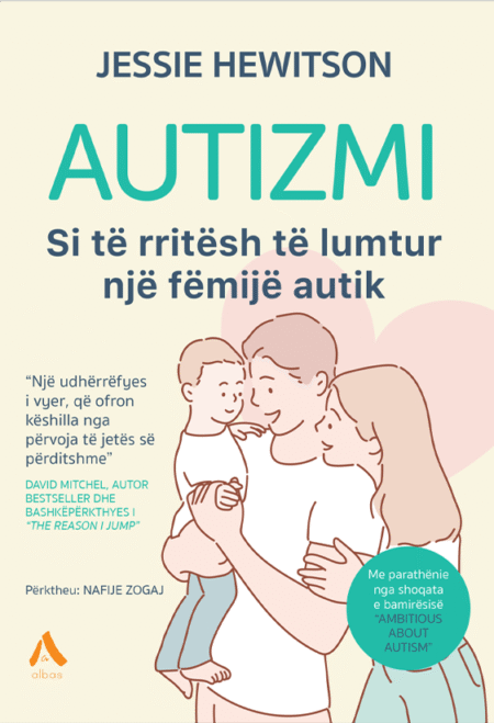 Autizmi – Si të rritësh të lumtur një fëmijë autik