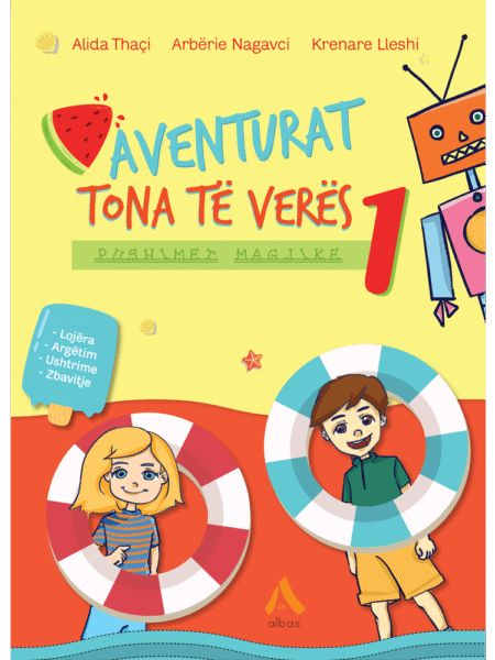 Aventurat Tona Të Verës – Pushimet Magjike 1