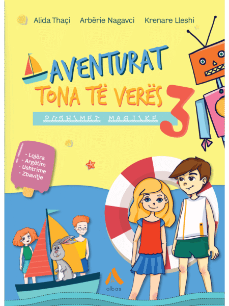 Aventurat Tona Të Verës – Pushimet Magjike 3