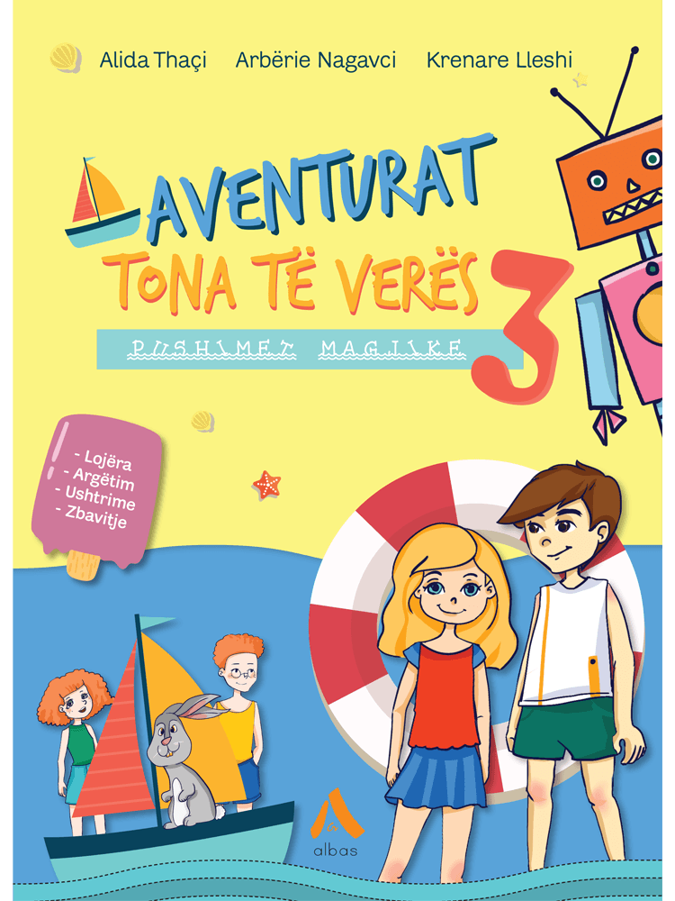 Aventurat Tona Të Verës – Pushimet Magjike 3