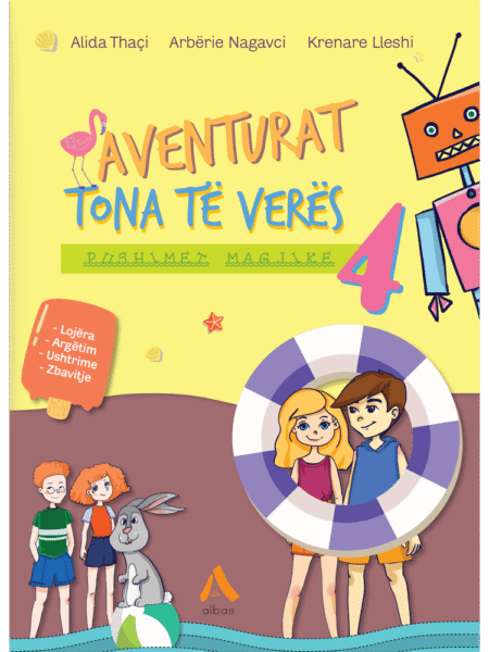 Aventurat Tona Të Verës – Pushimet Magjike 4