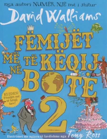 Fëmijët Më Të Këqij Në botë 2