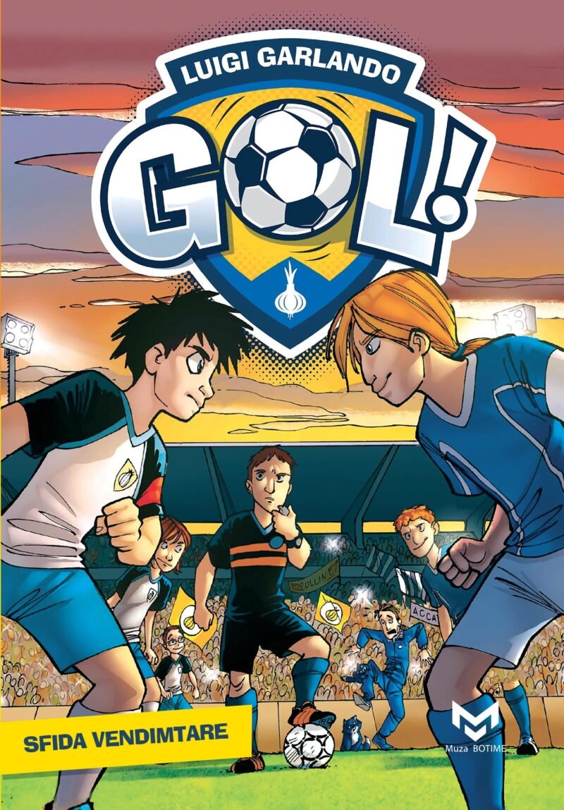 GOL 5 – Sfida Vendimtare
