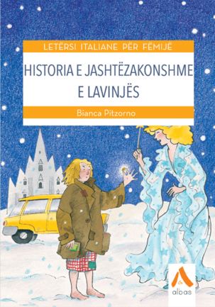 Historia e Jashtëzakonshme e Lavinjës