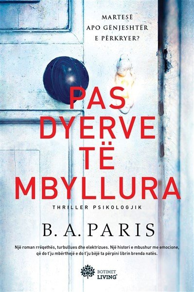 Pas dyerve të mbyllura
