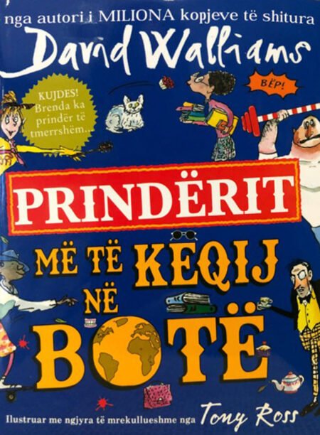 Prindërit Më Të Këqinj Në Botë