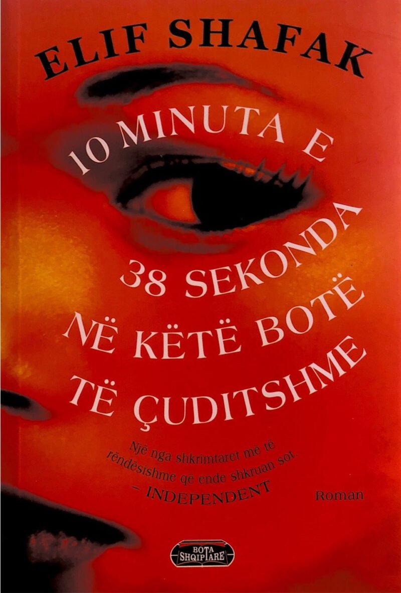 10 Minuta e 38 Sekonda Në Këtë Botë Të Çuditshme