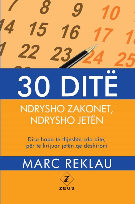 30 ditë: Ndrysho zakonet, ndrysho jetën