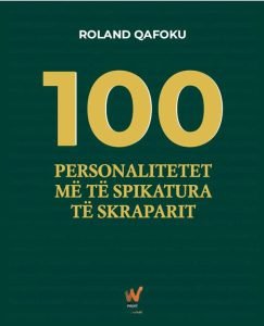 100 Personalitetet Më Të Spikatura Të Skraparit