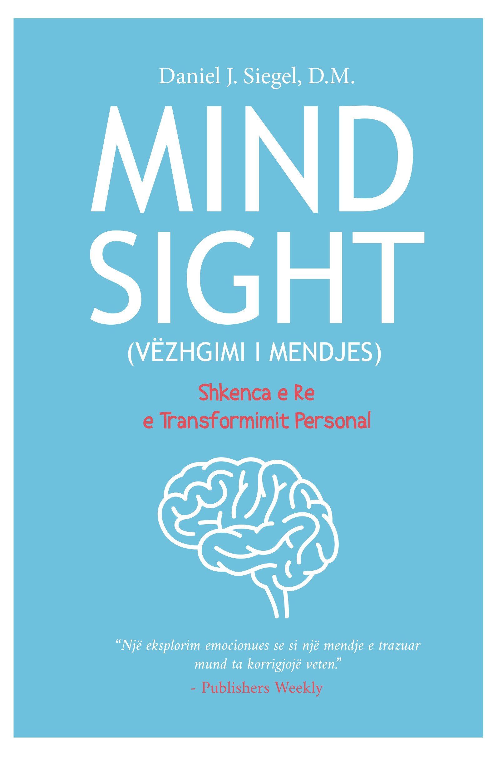 Mind Sight (vezhgimi I Mendjes)