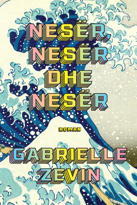 Nesër, Nesër dhe Nesër