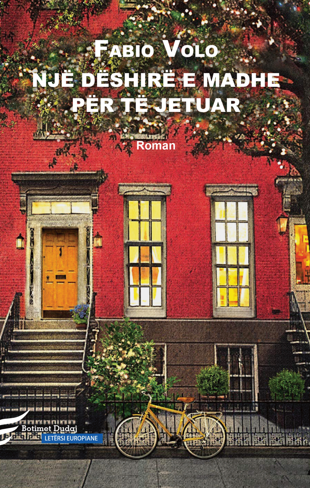 Një dëshirë e madhe për të jetuar