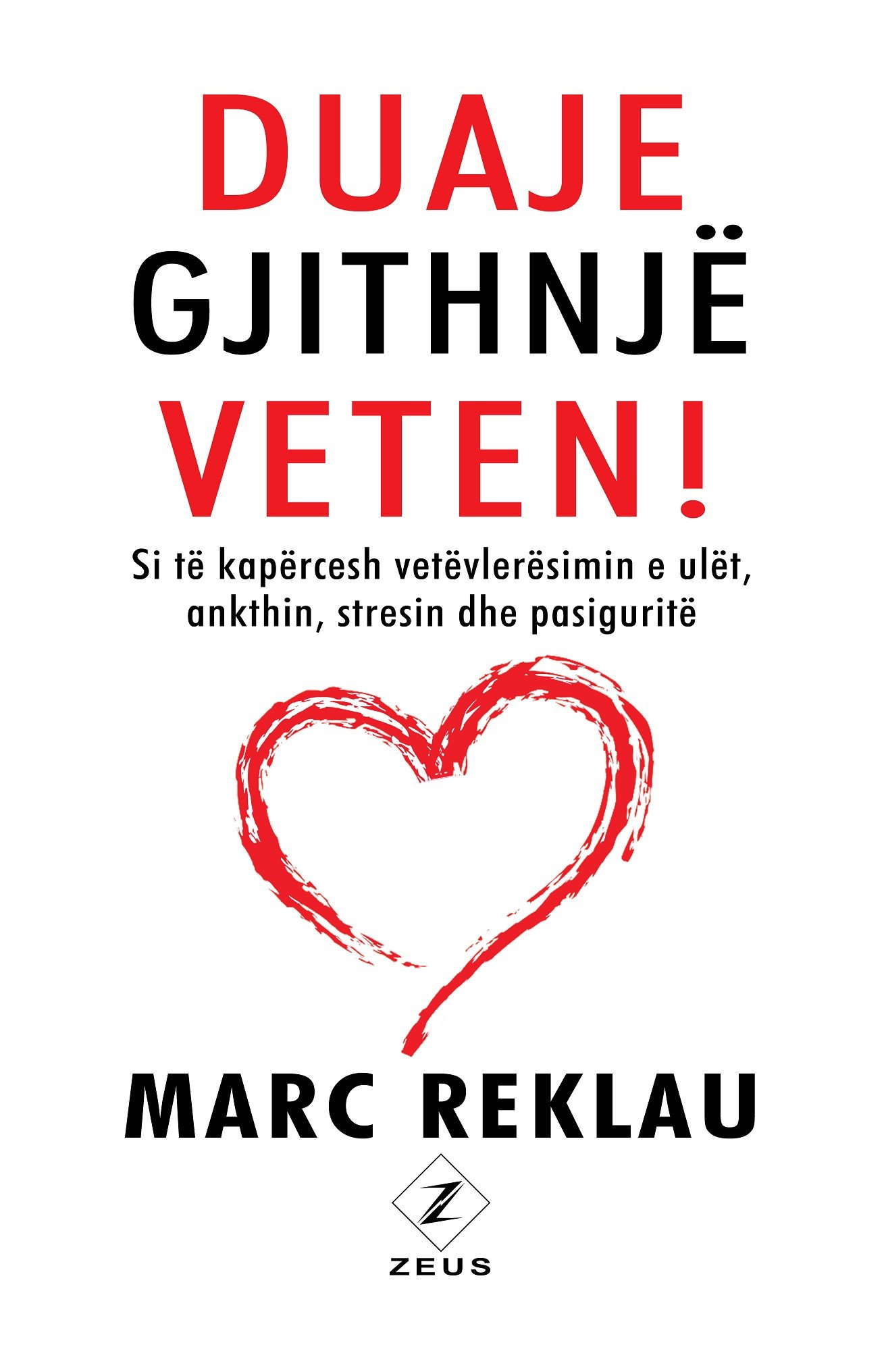 Duaje gjithnjë veten