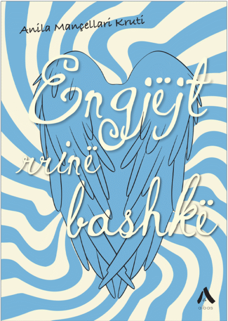 Engjëjt Rrinë Bashkë