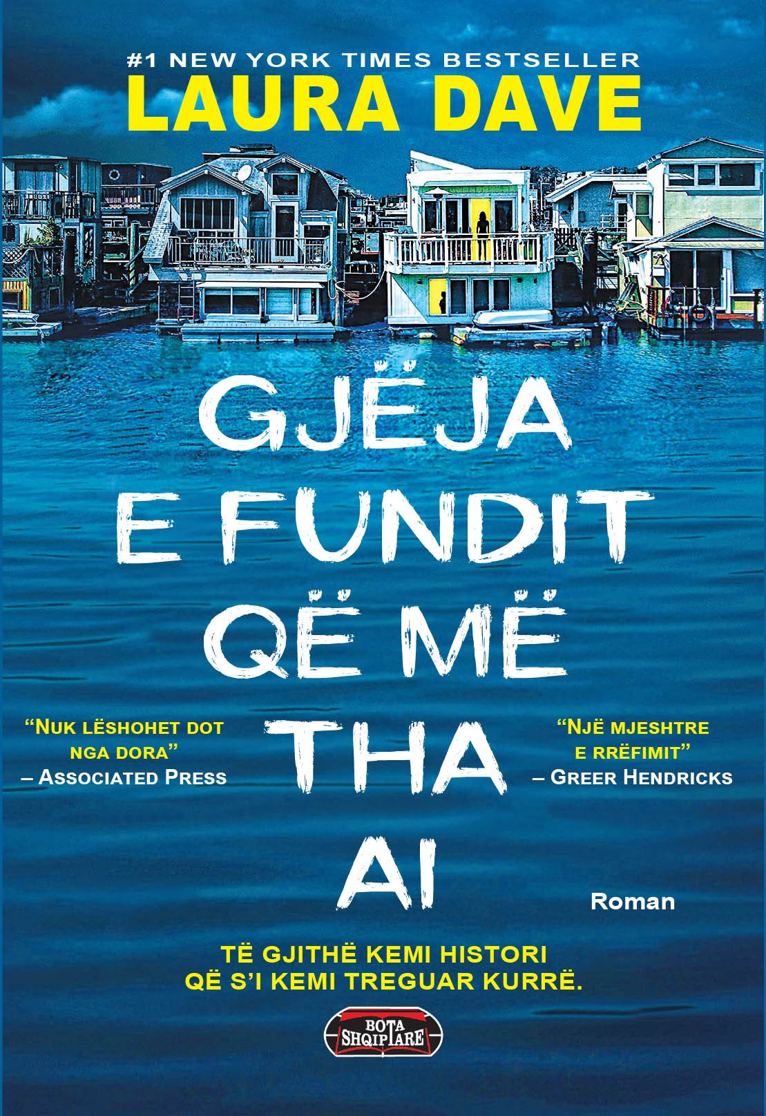 Gjëja e fundit që më tha ai