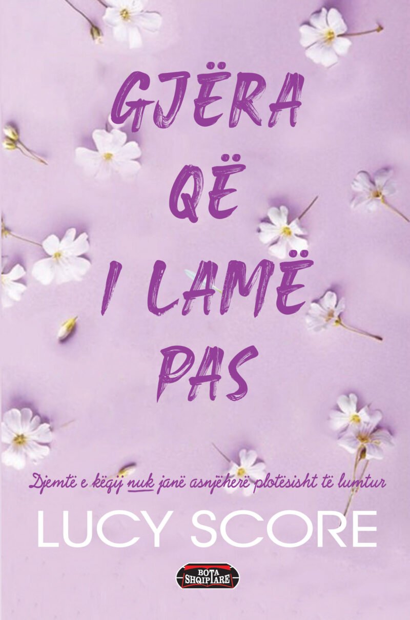Gjërat që lamë pas
