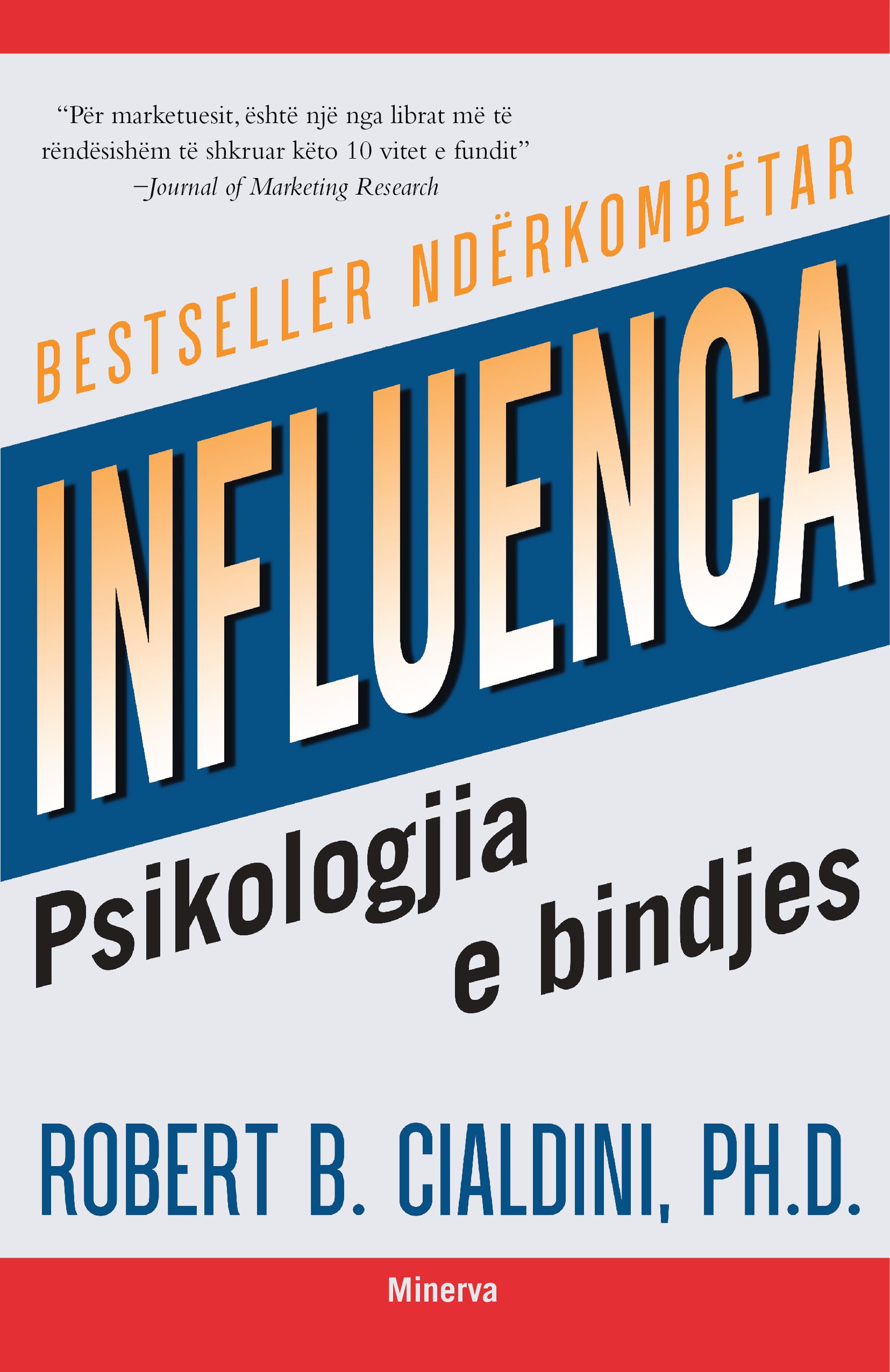 Influenca:Psikologjia e bindjes