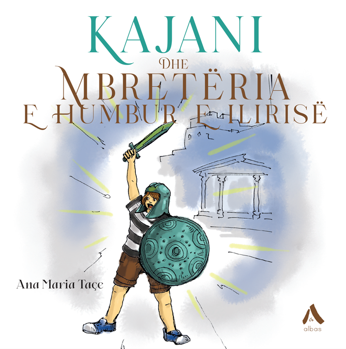 Kajani Dhe Mbretëria e Humbur e Ilirisë