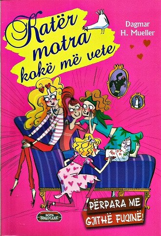 Katër Motra Kokë Më Vete 3:Përpara Me Gjithë Fuqinë