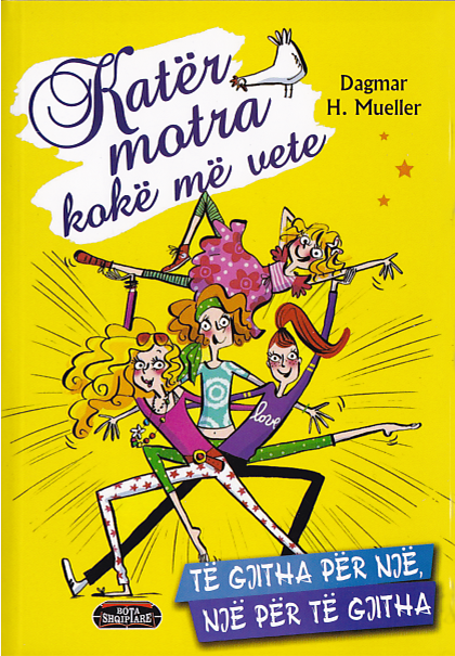 Katër Motra Kokë Më Vete: Të Gjitha Për Një, Një Për Të Gjitha