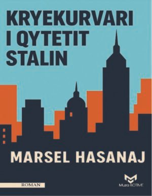 Kryekurvari i Qytetit Stalin