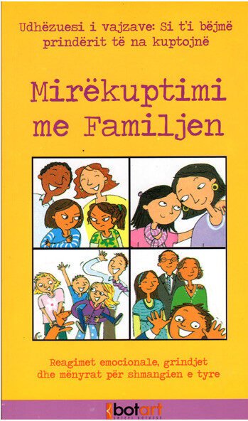 Mirekuptimi me Familjen