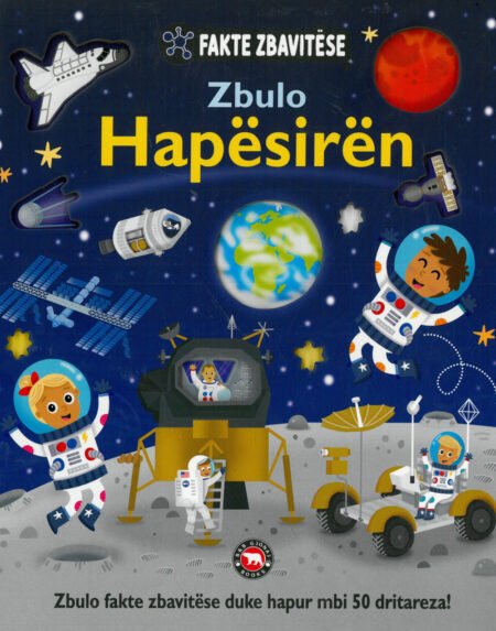 Fakte zbavitëse, zbulo hapësirën