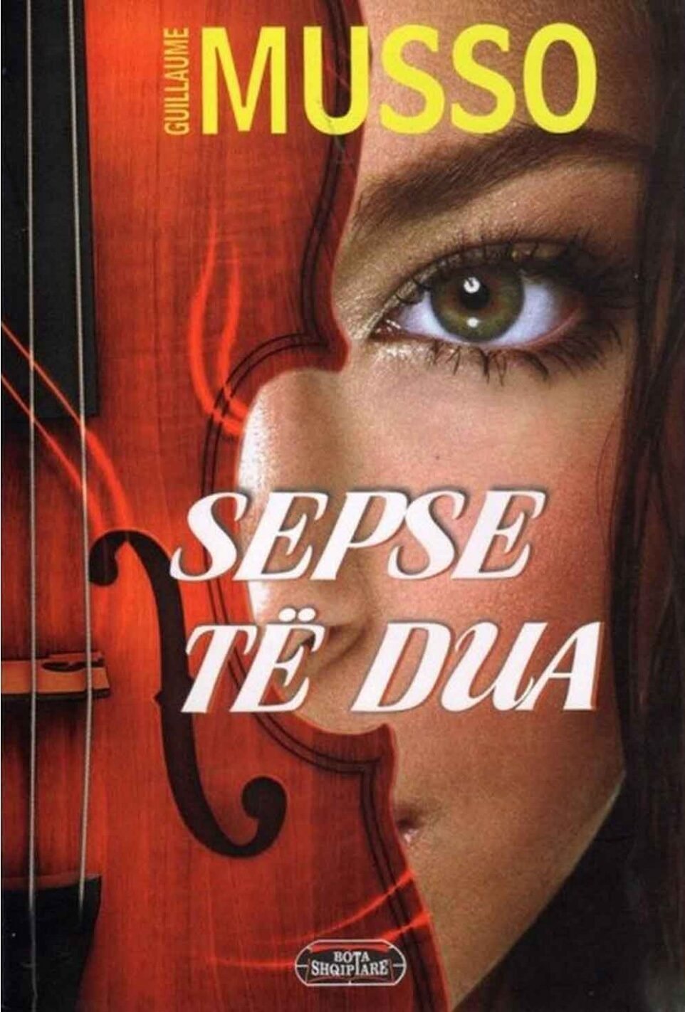 Sepse Të Dua - Guillaume Musso