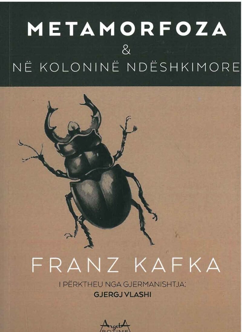 Metamorfoza dhe në koloninë ndëshkimore