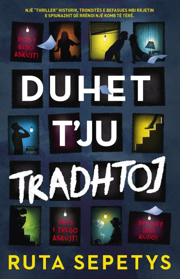 Duhet t’ju tradhtoj